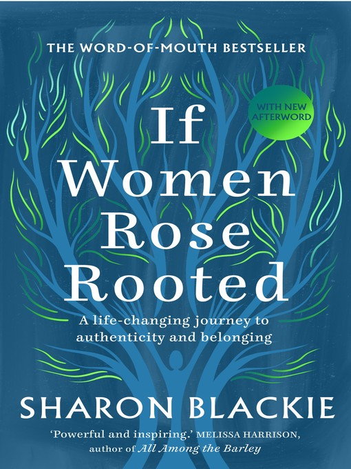 Title details for If Women Rose Rooted by Sharon Blackie - Available